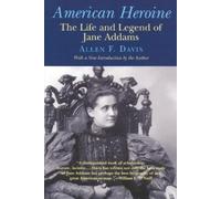 Allen F. Davis American Heroine (Tascabile)