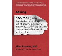 Allen Frances Saving Normal (Tascabile)