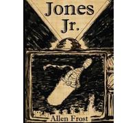 Allen Frost Jones Jr. (Tascabile)