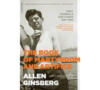 Allen Ginsberg Bill Morgan Juanita Lieberma The Book of Martyrdom an (Tascabile)