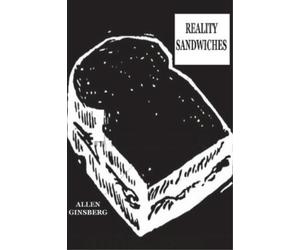 Allen Ginsberg Reality Sandwiches 1953-1960 (Tascabile)