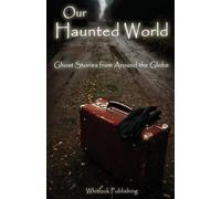 Allen Grove Our Haunted World (Tascabile)