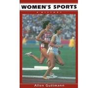 Allen Guttmann Women's Sports (Tascabile)