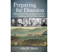 Allen H. Mesch Preparing for Disunion (Tascabile)