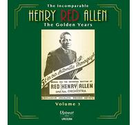 Henry Red Allen The Incomparable Henry Red Allen: The Golden Years - Volume (CD)