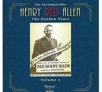 Allen, Henry Red - Incomparable Henry Red Allen The Golden Years 4