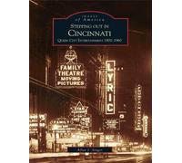 Allen J. Singer Stepping out in Cincinnati (Tascabile) Images of America