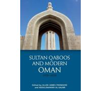 Allen James Fromherz Sultan Qaboos and Modern Oman, 1970-2020 (Tascabile)
