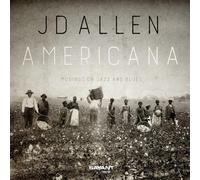 Allen, Jd - Americana: Musings On Jazz & Blues