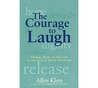 Allen Klein The Courage to Laugh (Tascabile)