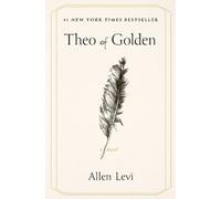 Allen Levi Theo of Golden (Copertina rigida)