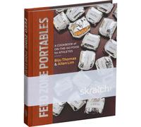 Allen Lim Biju Thoma Skratch Labs Feed Zone Portables Cookboo (Copertina rigida)