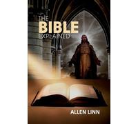Allen Linn The Bible Explained (Tascabile)