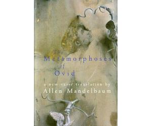 Allen Mandelbaum Metamorphoses Of Ovid, The (Tascabile)