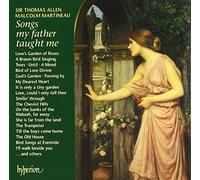 Allen/Martineau – Songs My Father Taught Me – Hyperion