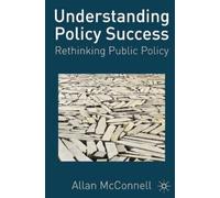 Allen McConnell Understanding Policy Success (Tascabile)