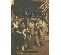 Allen Meyers The Jewish Community of South Philadelphia (Tascabile)