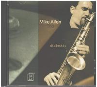 Allen, Mike (Quartet) - Dialectic