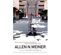 Allen N. Weiner So Smart But... (Copertina rigida)