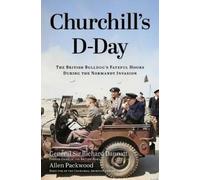 Allen Packwood Richard Dannatt Churchill's D-Day (Copertina rigida)