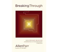 Allen Parr Breaking Through (Copertina rigida) (PRESALE 13/08/2026)