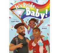 Allen R. Wells It's Pride, Baby (Copertina rigida)