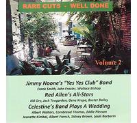 Allen, Red/ Noone, Jimmy/ Celestinæs Band - Rare Cuts Well Done: Vol 2
