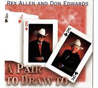 Allen, Rex & Don Edwards - A Pair to Draw to