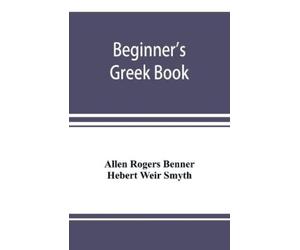 Allen Rogers Benner Hebert Weir Smyth Beginner's Gr ook (Tascabile)