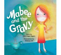 Allen Rogers Mabee and the Gravy (Copertina rigida)