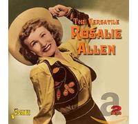 Allen, Rosalie - Versatile Rosalie Allen