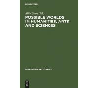Allén Sture Possible Worlds in Humanities, Arts and Sciences (Copertina rigida)
