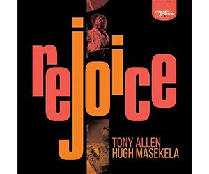 Allen Tony & Hugh Masekela - Rejoice