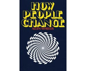 Allen Wheelis How People Change (Tascabile)