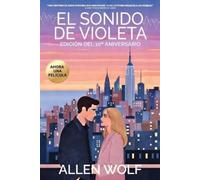 Allen Wolf El Sonido de Violeta, Edición del 10° Aniversario (Tascabile)