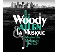 Allen, Woody - Music From Manhattan To Midnight In Paris
