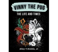 Allen Y Kimble VINNY THE PUG, The Life and Times (Tascabile)