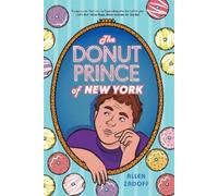 Allen Zadoff The Donut Prince of New York (Copertina rigida)