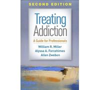 Allen Zweben Alyssa A. Forcehimes Will Treating Addiction, S (Copertina rigida)