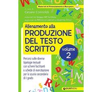 Allenamento alla produzione del testo scritto. Vol. 2