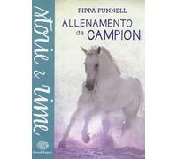 Allenamento da campioni. Ediz. a colori