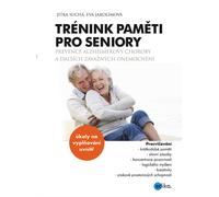 Allenamento della memoria per gli anziani - Jitka Suchá, Eva Jarolímová La memoria è in forma a qualsiasi età!