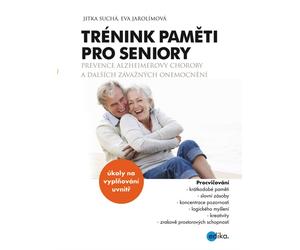 Allenamento della memoria per gli anziani - Jitka Suchá, Eva Jarolímová La memoria è in forma a qualsiasi età!