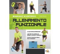 Allenamento funzionale. Manuale scientifico - Bruscia Guido