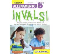 Allenamento INVALSI Italiano. Per la 5ª classe della Scuola elementare