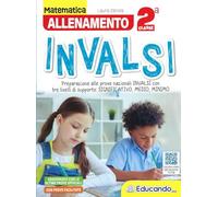 Allenamento INVALSI Matematica. Per la 2ª classe della Scuola elementare