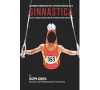 Allenamento progressivo per la Resistenza Mentale nella Ginnastica -Correa- 2014