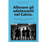 Allenare gli adolescenti nel Calcio
