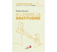 Allenare la gratitudine