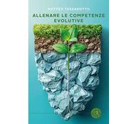 Allenare le competenze evolutive